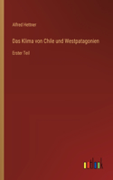 Das Klima von Chile und Westpatagonien