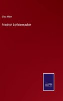 Friedrich Schleiermacher