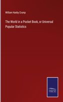 The World in a Pocket Book, or Universal Popular Statistics