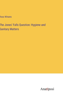 Jones' Falls Question