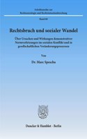 Rechtsbruch Und Sozialer Wandel