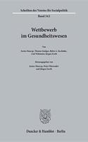 Wettbewerb Im Gesundheitswesen