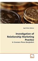 Investigation of Relationship Marketing Practice