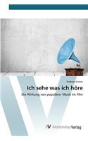 Ich sehe was ich höre
