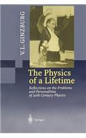 Physics of a Lifetime
