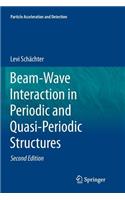 Beam-Wave Interaction in Periodic and Quasi-Periodic Structures