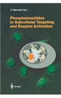 Phosphoinositides in Subcellular Targeting and Enzyme Activation: (282 Current Topics in Microbiology and Immunology)