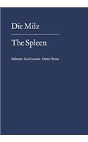 Die Milz / The Spleen
