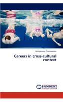 Careers in cross-cultural context