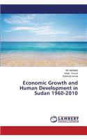 Economic Growth and Human Development in Sudan 1960-2010