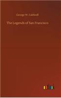 The Legends of San Francisco