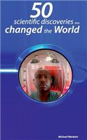 50 scientific discoveries that changed the world