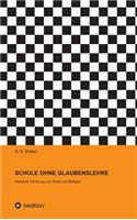Schule Ohne Glaubenslehre