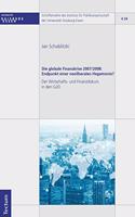 Die Globale Finanzkrise 2007/2008