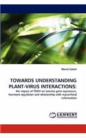 Towards Understanding Plant-Virus Interactions