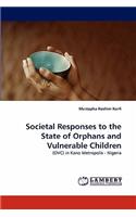 Societal Responses to the State of Orphans and Vulnerable Children: (English)