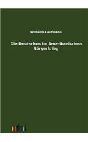 Deutschen im Amerikanischen Bürgerkrieg