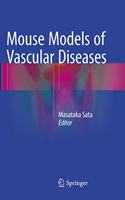 Mouse Models of Vascular Diseases