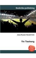 Yin Tiesheng: (English)