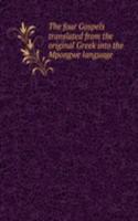 four Gospels translated from the original Greek into the Mpongwe language