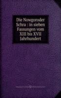 Die Nowgoroder Schra