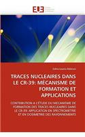 Traces Nucleaires Dans Le Cr-39