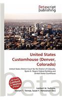 United States Customhouse (Denver, Colorado)