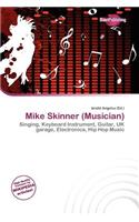Mike Skinner (Musician): (English)