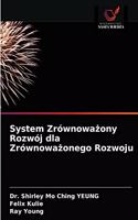 System Zrównoważony Rozwój dla Zrównoważonego Rozwoju