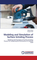 Modeling and Simulation of Surface Grinding Process