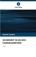 Sicherheit in Ad-Hoc-Fahrzeugnetzen