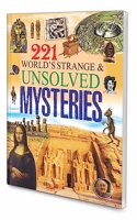 221 World's Strange & Unsolved Mysteries