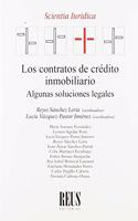 Los contratos de credito inmobiliario: Algunas soluciones legales