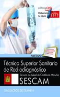 Tecnico Superior Sanitario de Radiodiagnostico. Servicio de Salud de Castilla-La Mancha (SESCAM). Simulacros de examen (Spanish Edition)