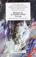 Historia de la Espana actual: 1939-2000