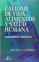 Calidad de Vida, Alimentos y Salud Humana