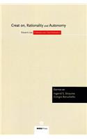 Creation, Rationality & Autonomy
