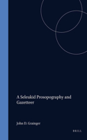 A Seleukid Prosopography and Gazetteer