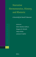 Narrative Hermeneutics, History, and Rhetoric