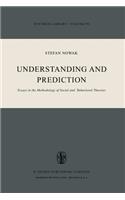 Understanding and Prediction