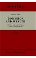 Dominion and Wealth
