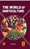 The World of Horticulture