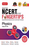 MTG Objective NCERT at your FINGERTIPS Physics - NCERT Notes with HD Pages, Based on NCERT Exam Archive Questions, NEET-JEE Books (Latest & Revised Edition 2023-2024) MTG Editorial Board