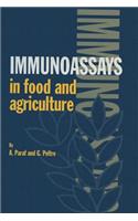 Immunoassays in Food and Agriculture
