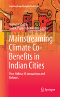 Mainstreaming Climate Co-Benefits in Indian Cities