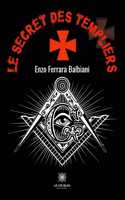 Le secret des templiers