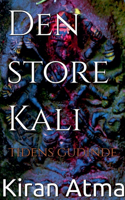 Den store Kali: (1 Hinduistisk Pantheon-Serie (Dansk))