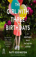 Girl with Three Birthdays