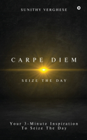 Carpe Diem