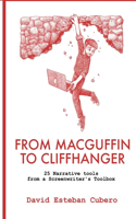 From MacGuffin to Cliffhanger
